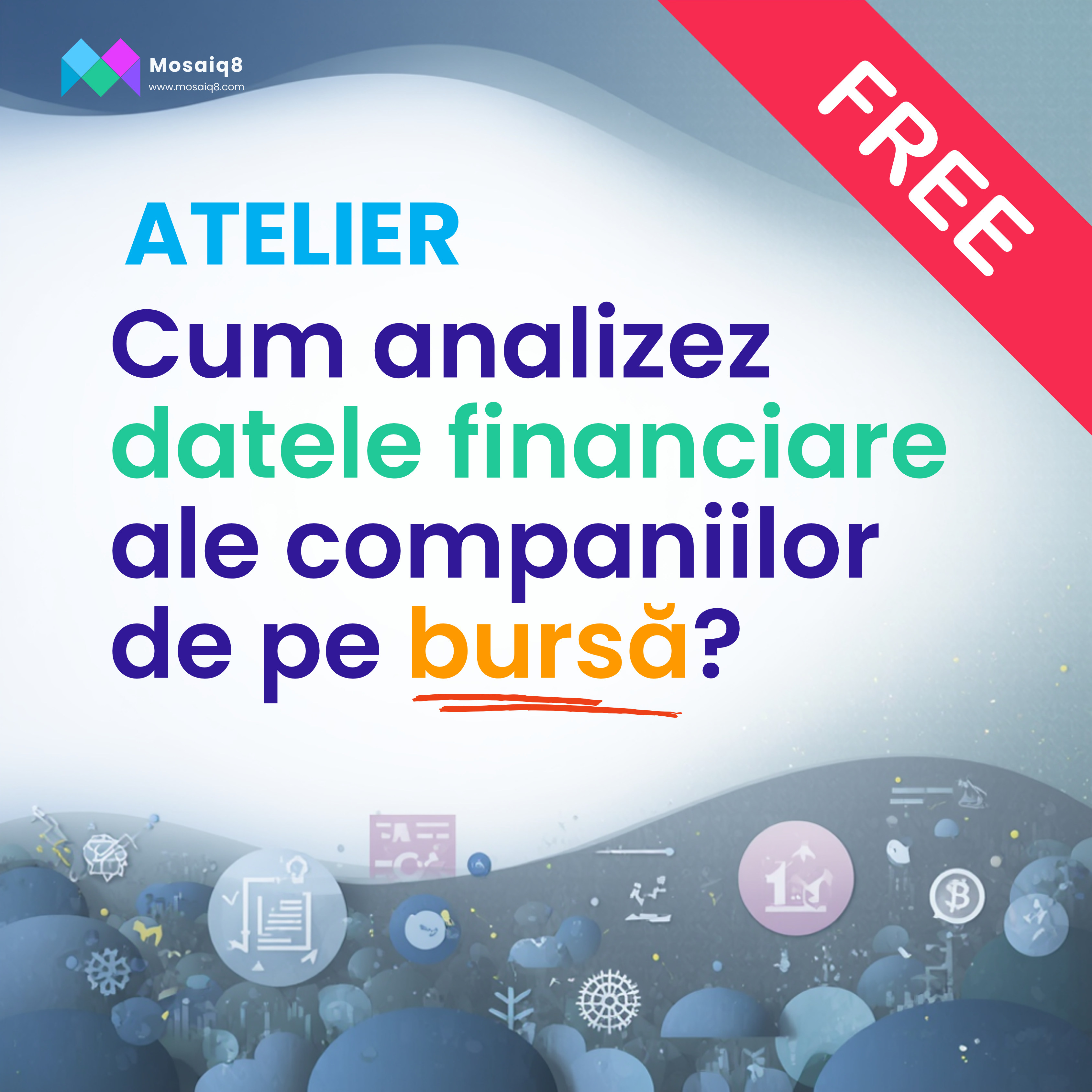 Cum analizăm situațiile financiare – ghid practic pentru investitori
